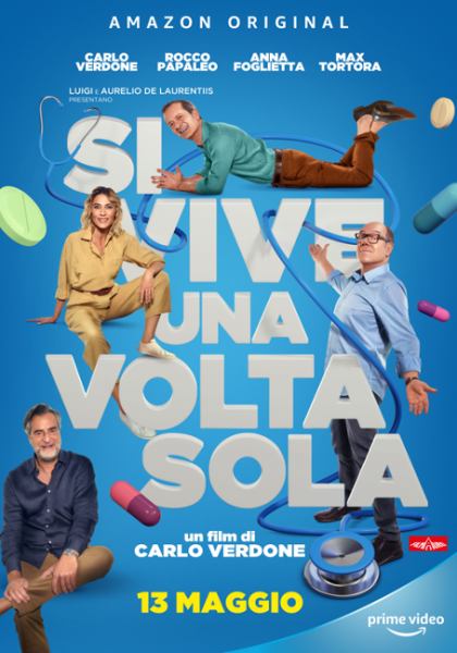 “Si Vive una Volta Sola”: il nuovo film di Carlo Verdone debutterà il 13 maggio su Prime Video - il Poster Ufficiale