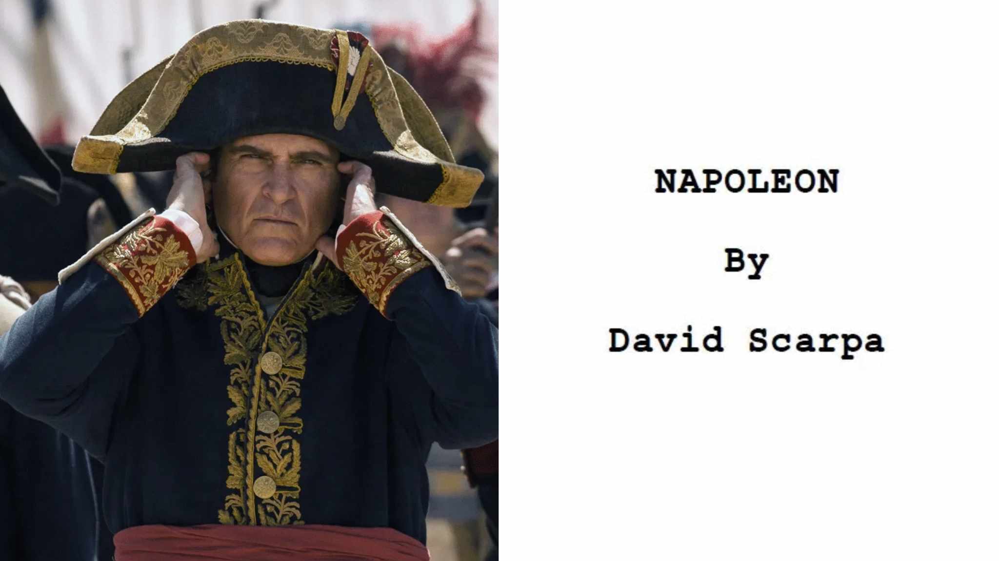 Napoleon: la sceneggiatura del dramma storico di Ridley Scott
