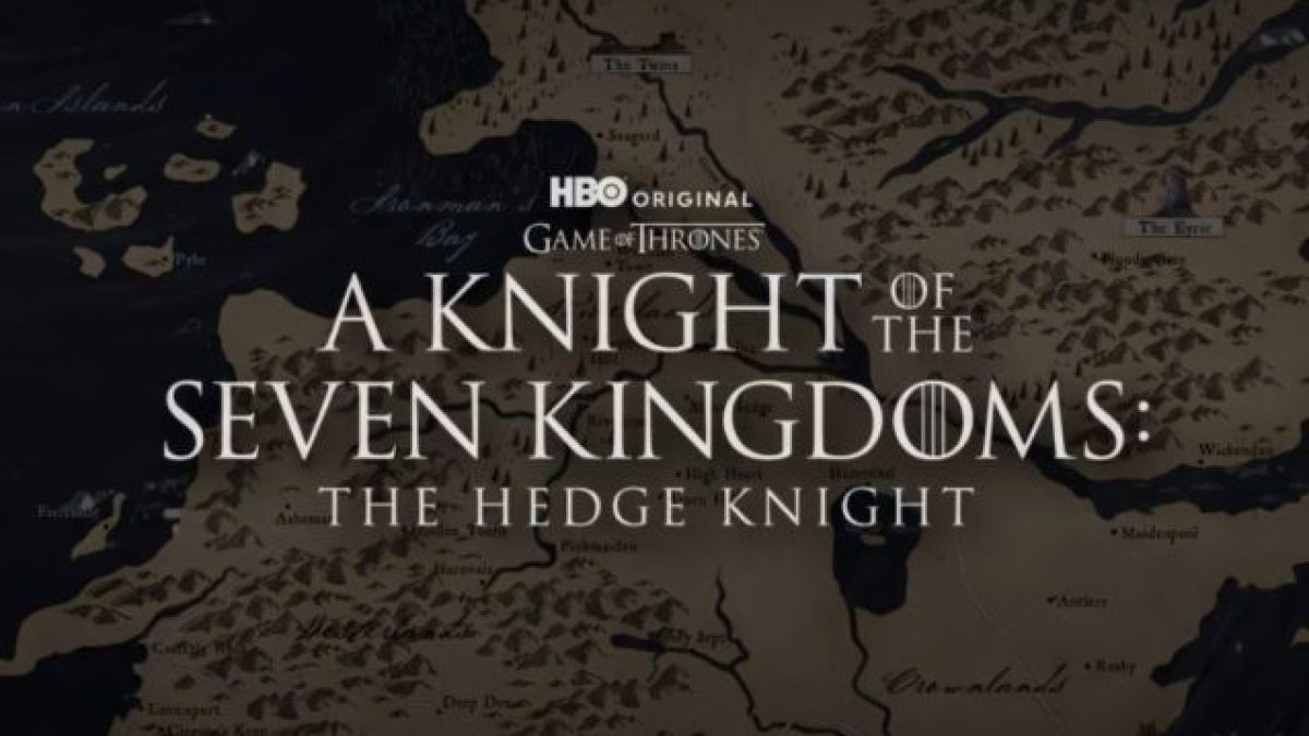 A Knight of the Seven Kingdoms The Hedge Knight