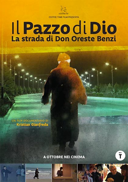 poster il pazzo di Dio - la strada di don oreste benzi