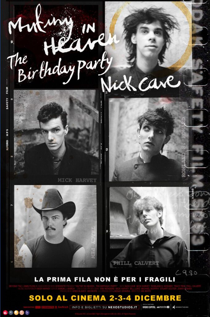 poster Mutiny in Heaven/The Birthday Party. Nick Cave – La prima fila non è per i fragili